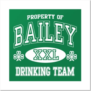 Bailey Irish Drinking Team St Patrick's Day Posters and Art